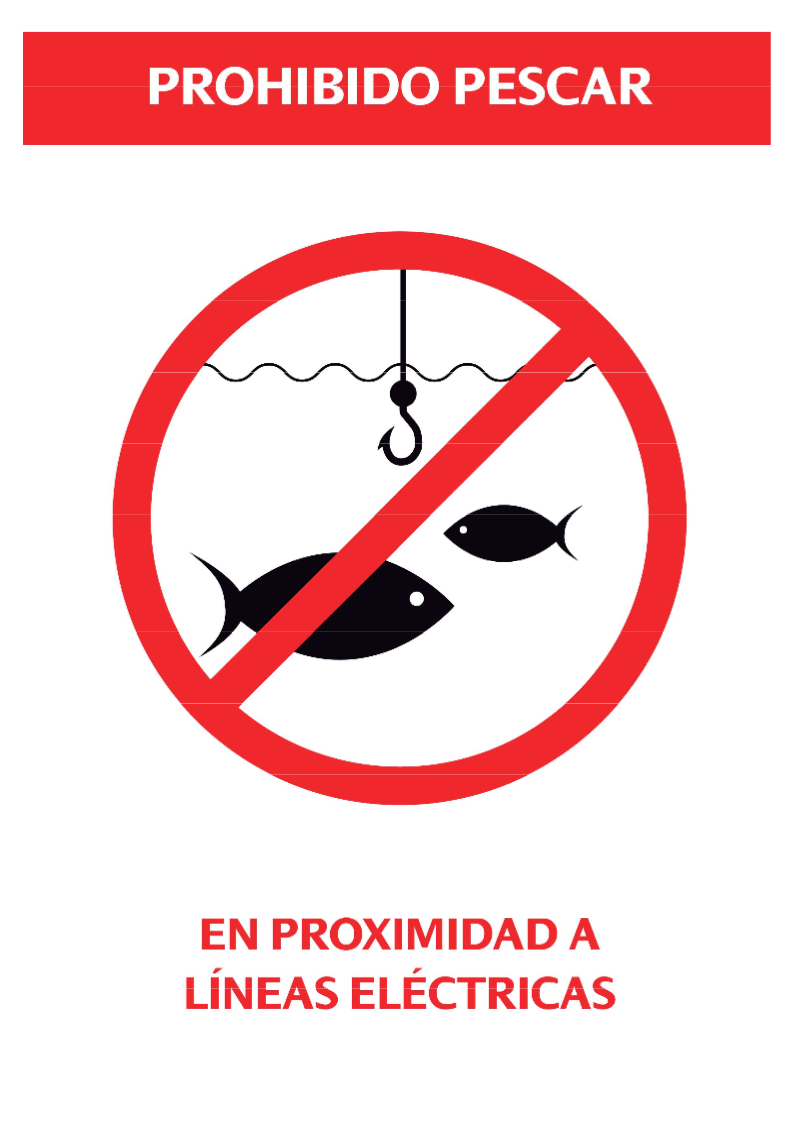 Cartel DINA4 prohibición pesca cercanía líneas eléctricas